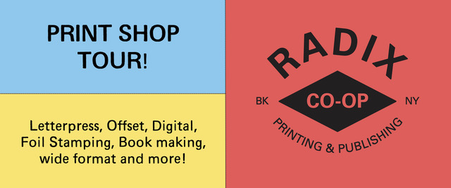 Radix Printing & Publishing Cooperative Printshop Tour! with Nicholas Hurd